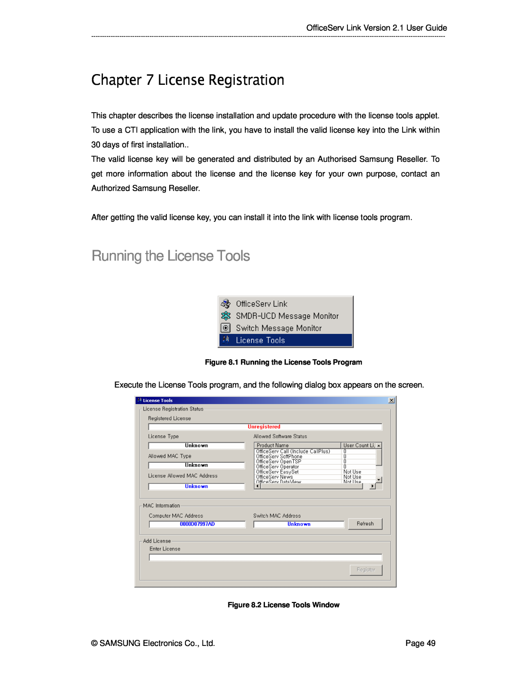 Samsung Version 2.1 manual License Registration, Running the License Tools 