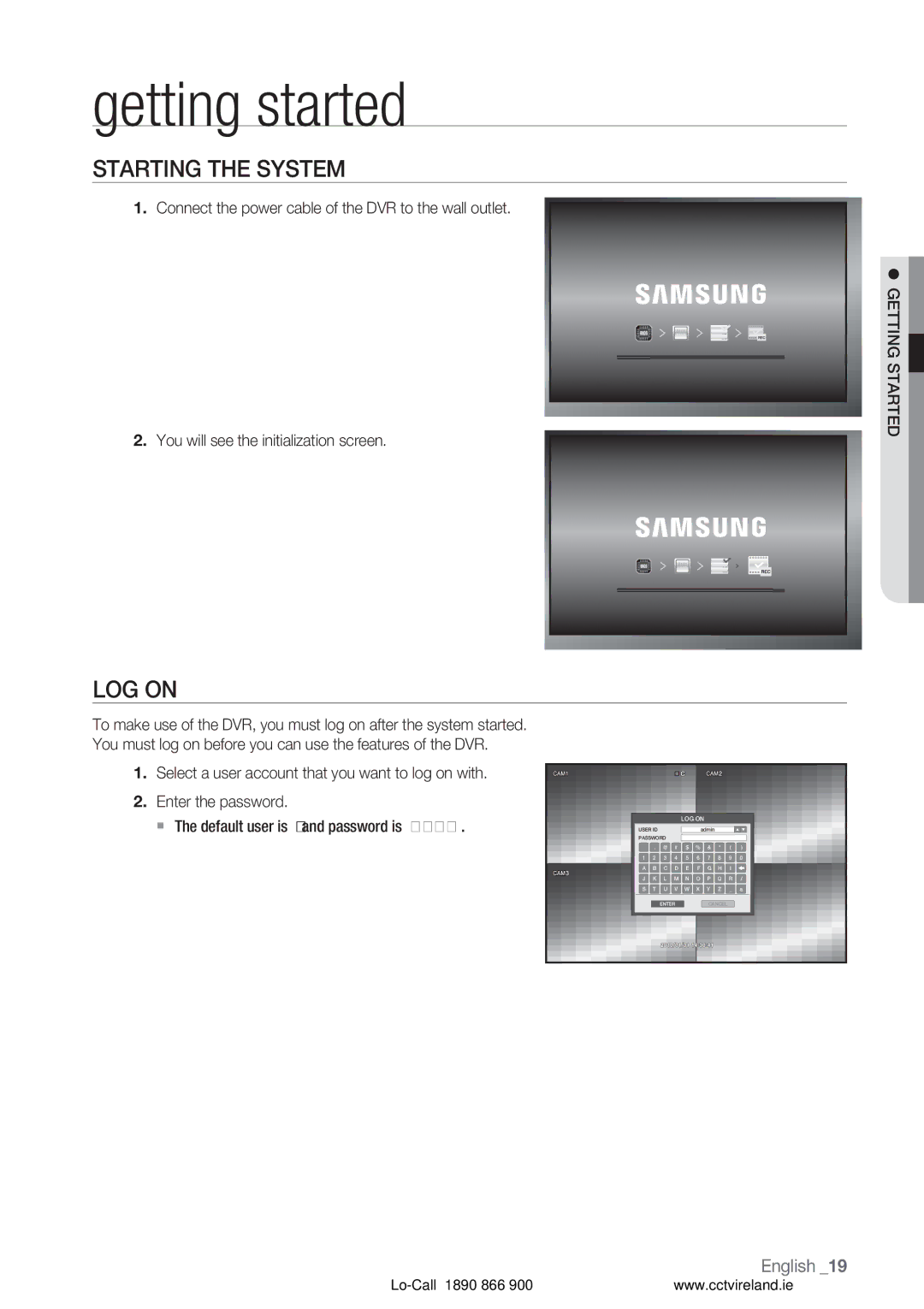 Samsung VKKF004NUS user manual Getting started, Starting the System, LOG on, Getting Started 