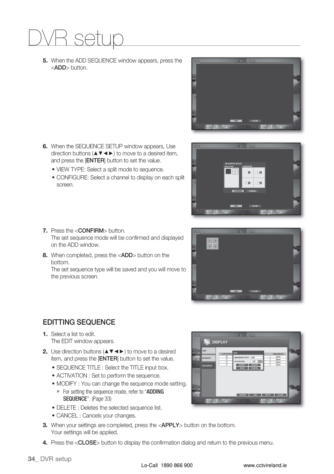 Samsung VKKF004NUS When the ADD Sequence window appears, press the ADD button, Select a list to edit Edit window appears 