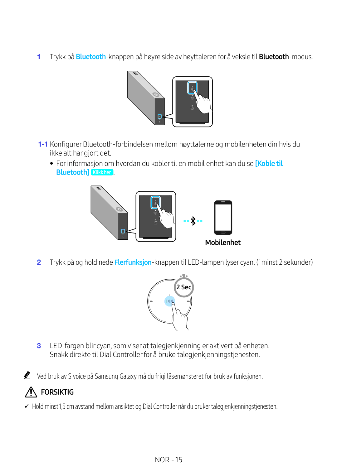 Samsung VL550/XE, VL350/XE, VL351/XE, VL551/XE manual Forsiktig 