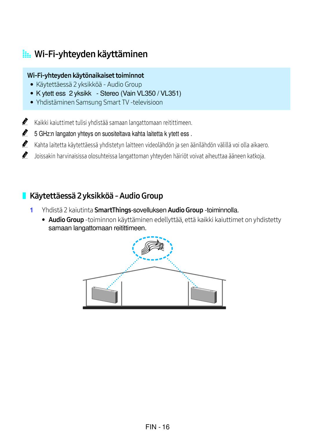 Samsung VL551/XE, VL350/XE, VL550/XE, VL351/XE manual AA Wi‑Fi-yhteyden käyttäminen, Käytettäessä 2 yksikköä Audio Group 