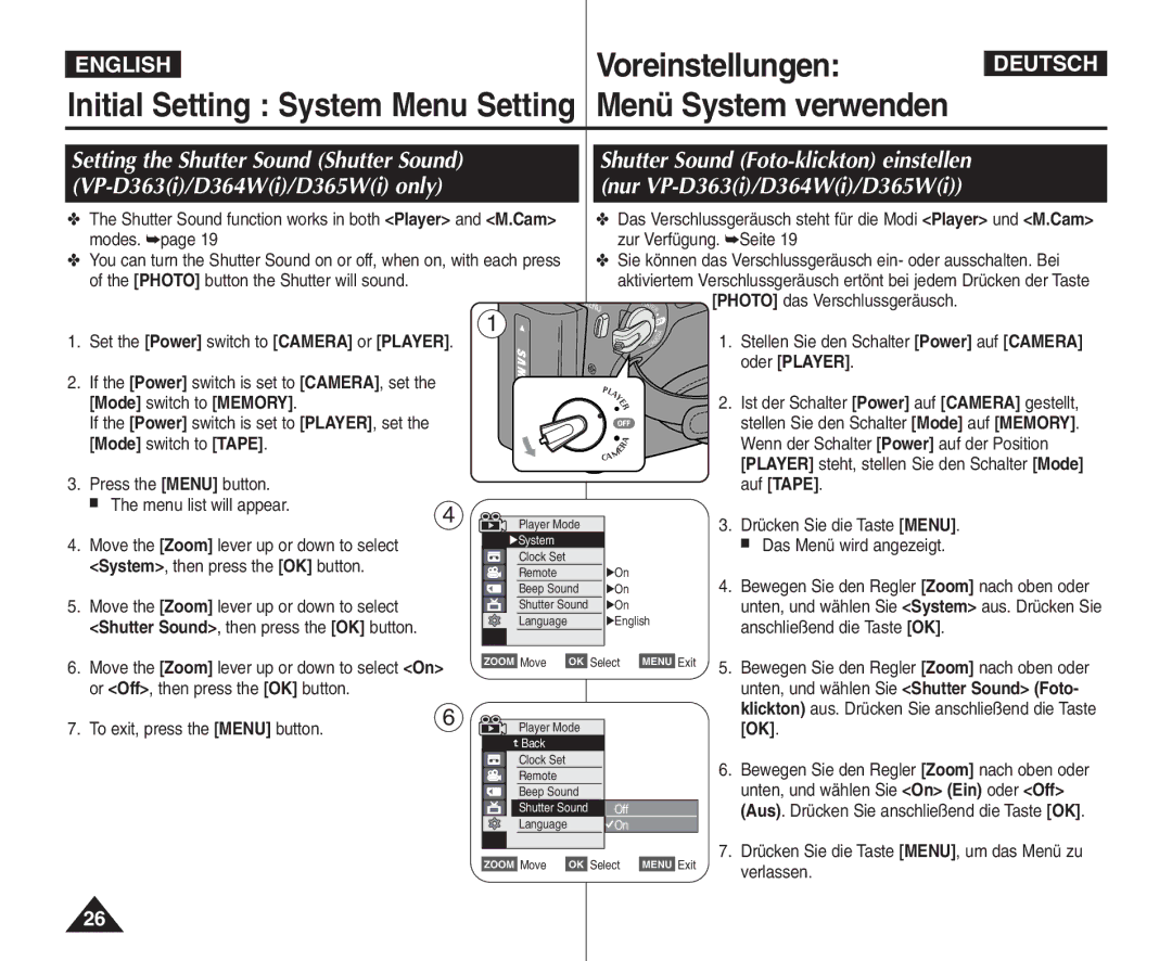 Samsung VP - D364W(i), VP - D365W(i), VP - D361W(i) manual Stellen Sie den Schalter Power auf Camera oder Player 