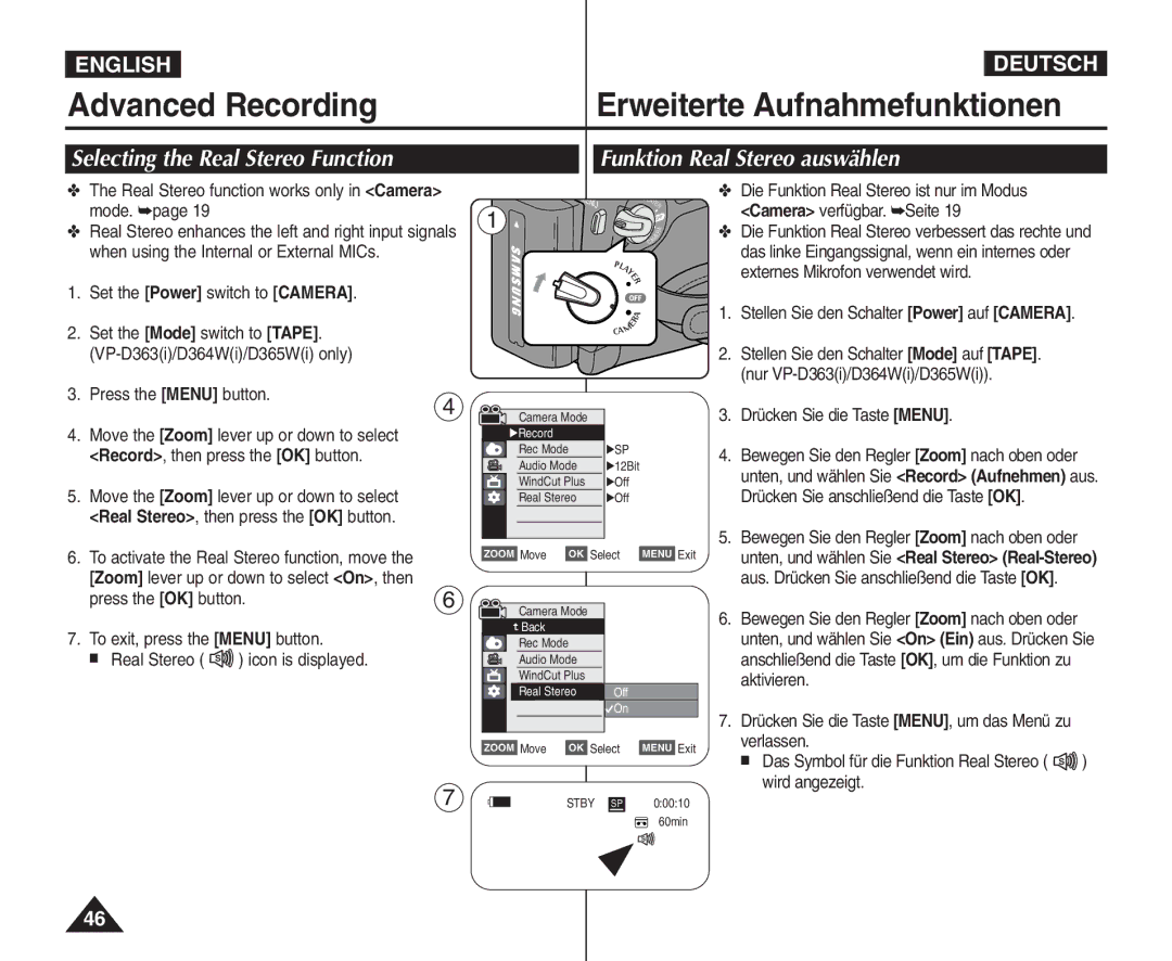 Samsung VP - D361W(i) Real Stereo function works only in Camera, Aktivieren, Unten, und wählen Sie Real Stereo Real-Stereo 