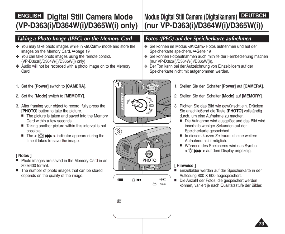 Samsung VP - D361W(i) manual Fotos Jpeg auf der Speicherkarte aufnehmen, Taking a Photo Image Jpeg on the Memory Card 