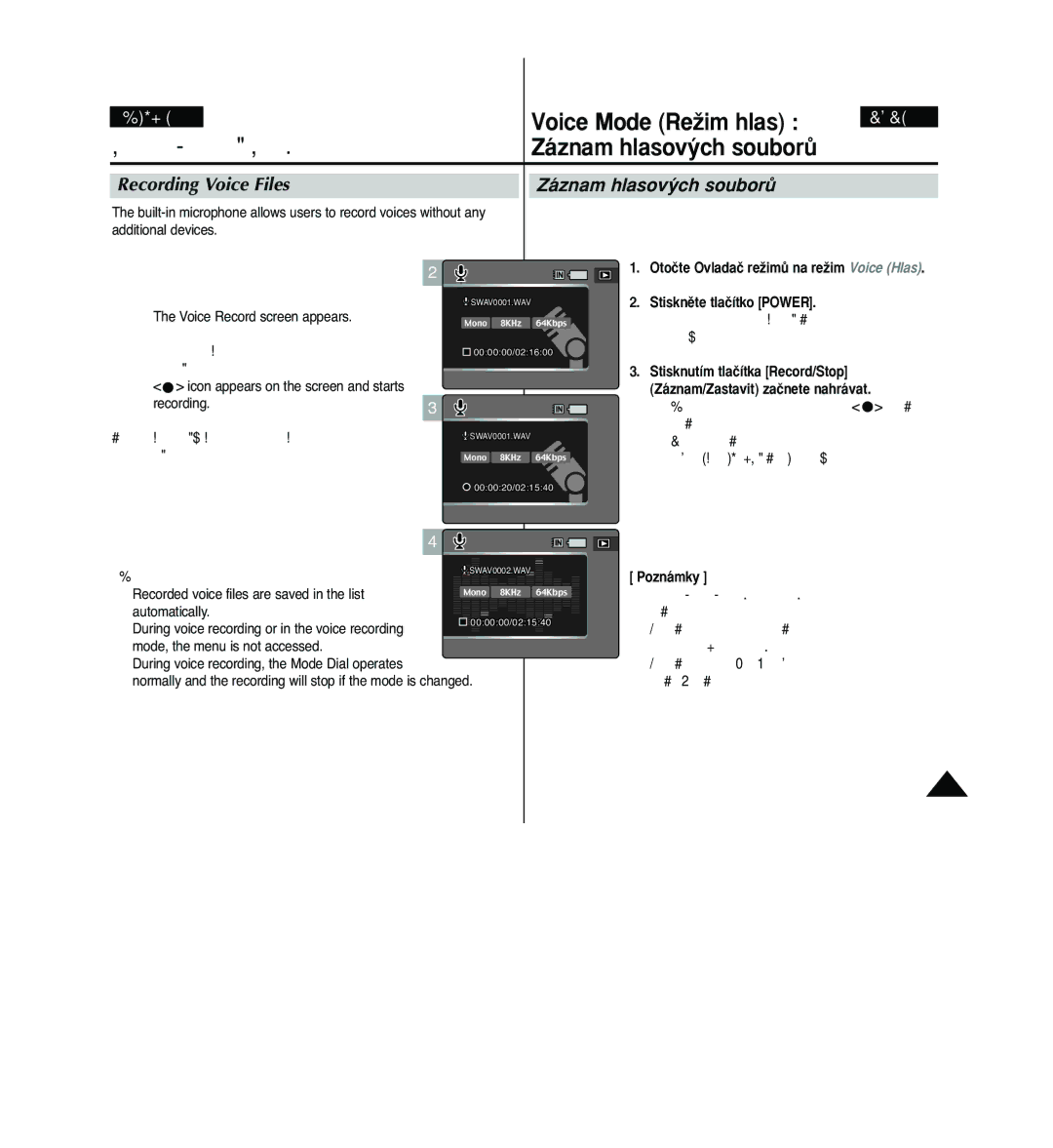 Samsung VP - MS10(BL), VP - MS11(R) manual Voice Mode Recording Voice Files, Recording Voice Files Záznam hlasov˘ch souborÛ 