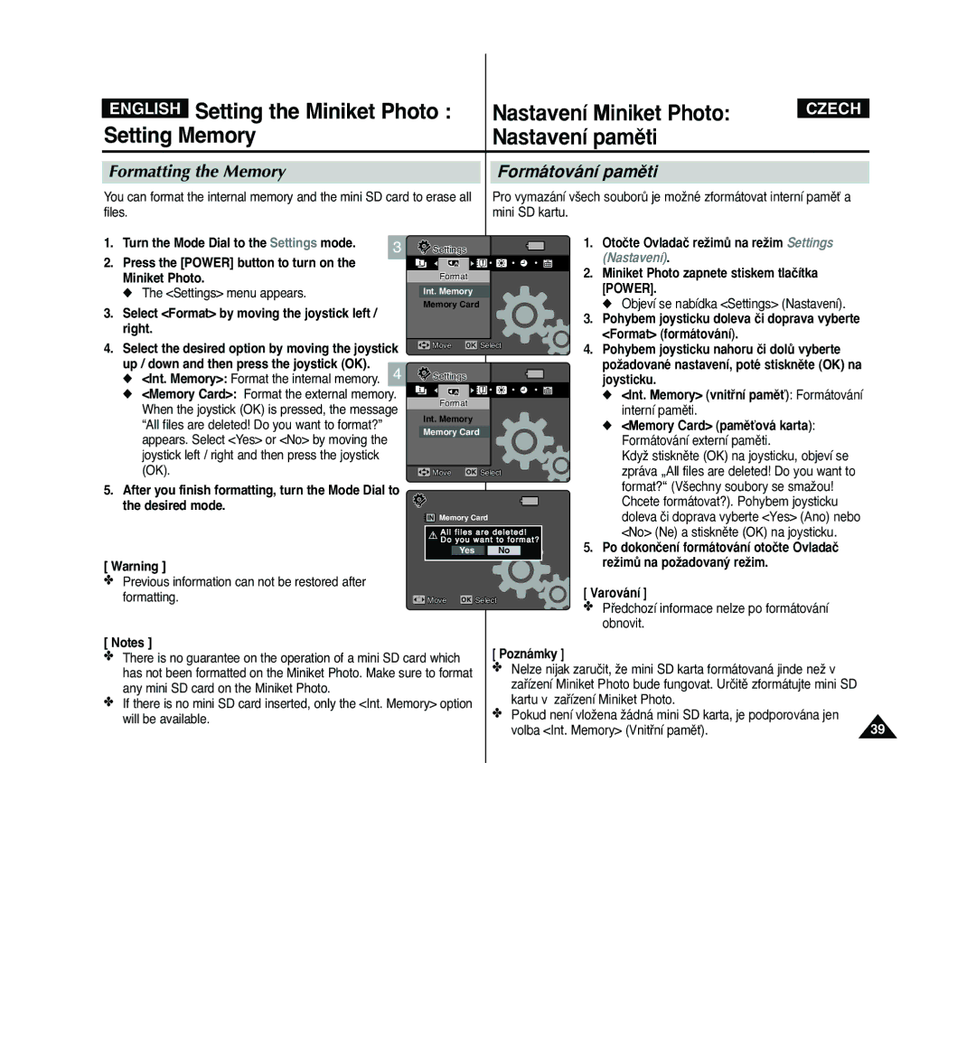 Samsung VP - MS15(S), VP - MS11(R) manual Formatting the Memory, Formátování pamûti, Po dokonãení formátování otoãte Ovladaã 