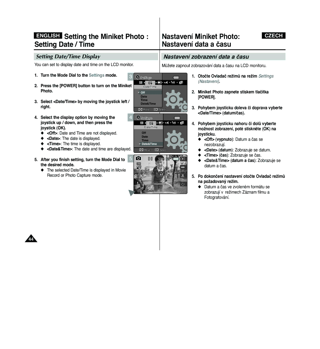 Samsung VP - MS10(R), VP - MS11(R), VP - MS10(BL), VP - MS11(S) Setting Date/Time Display, Nastavení zobrazení data a ãasu 