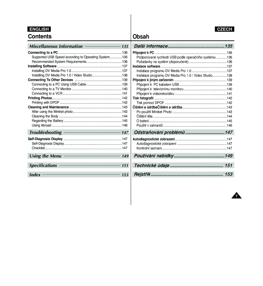 Samsung VP - MS11(BL), VP - MS11(R), VP - MS10(BL), VP - MS11(S), VP - MS15(S), VP - MS10(S), VP - MS15(R) manual Contents Obsah 