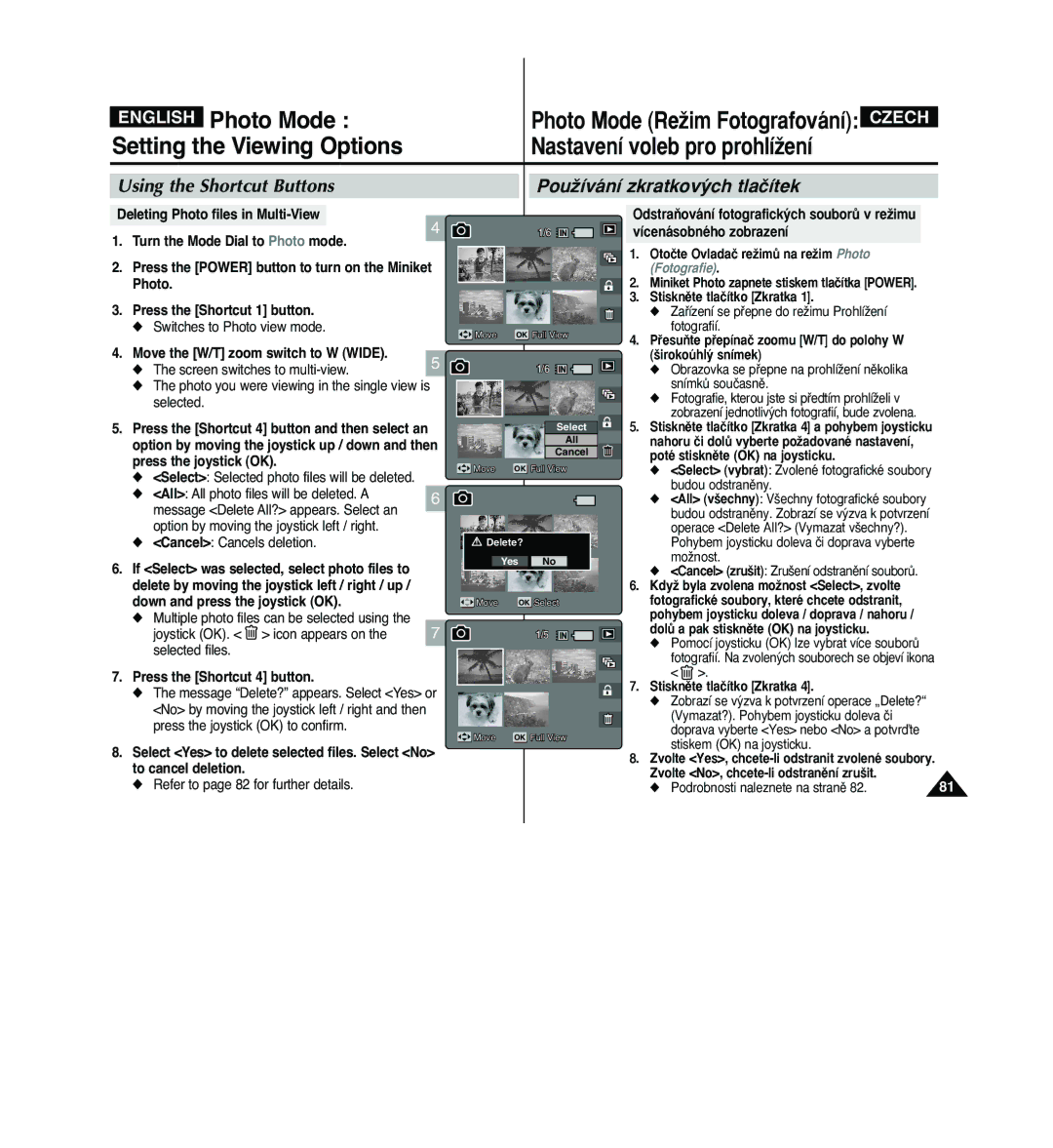 Samsung VP - MS12(BL), VP - MS11(R) manual Photo you were viewing in the single view is Selected, Cancel Cancels deletion 