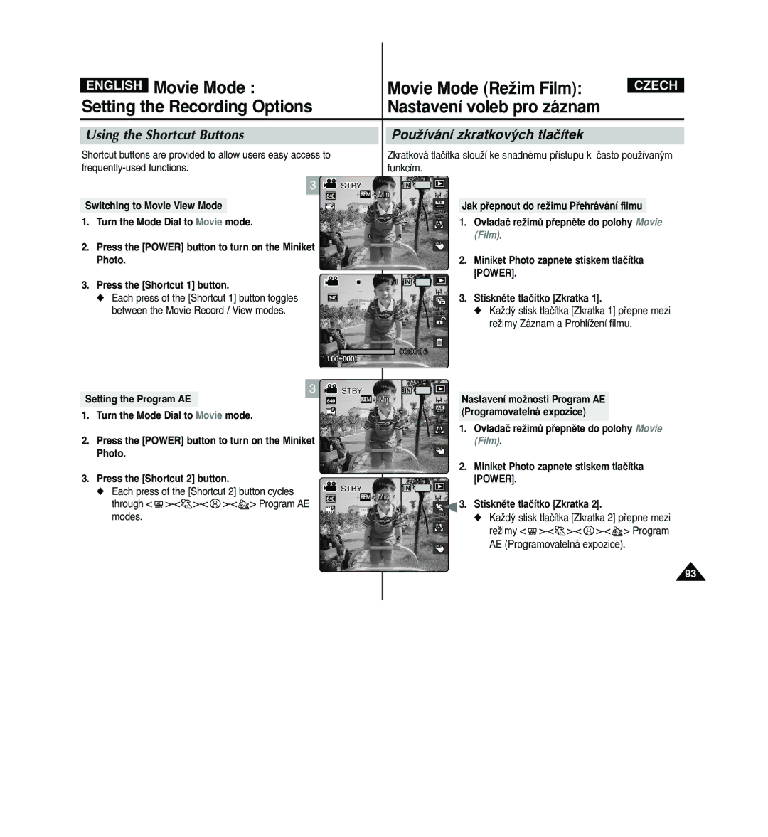 Samsung VP - MS12(BL) manual Between the Movie Record / View modes, Setting the Program AE Turn the Mode Dial to Movie mode 