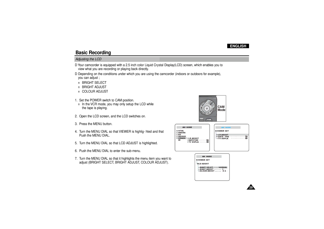 Samsung VP D 130 i manual Adjusting the LCD, Bright Select Bright Adjust Colour Adjust 