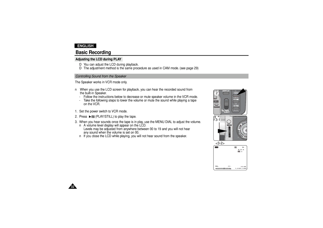 Samsung VP D 130 i manual Adjusting the LCD during Play, Controlling Sound from the Speaker 