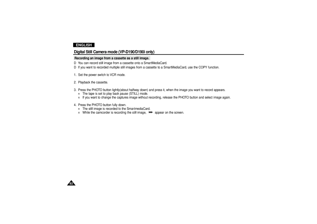 Samsung VP D 130 i manual Recording an image from a cassette as a still image 