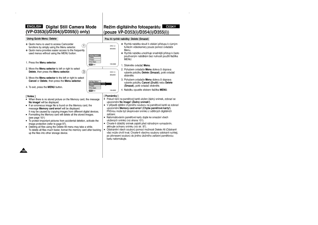 Samsung VP D 352 i manual Delete , then press the Menu selector, Functions by simply using the Menu selector 