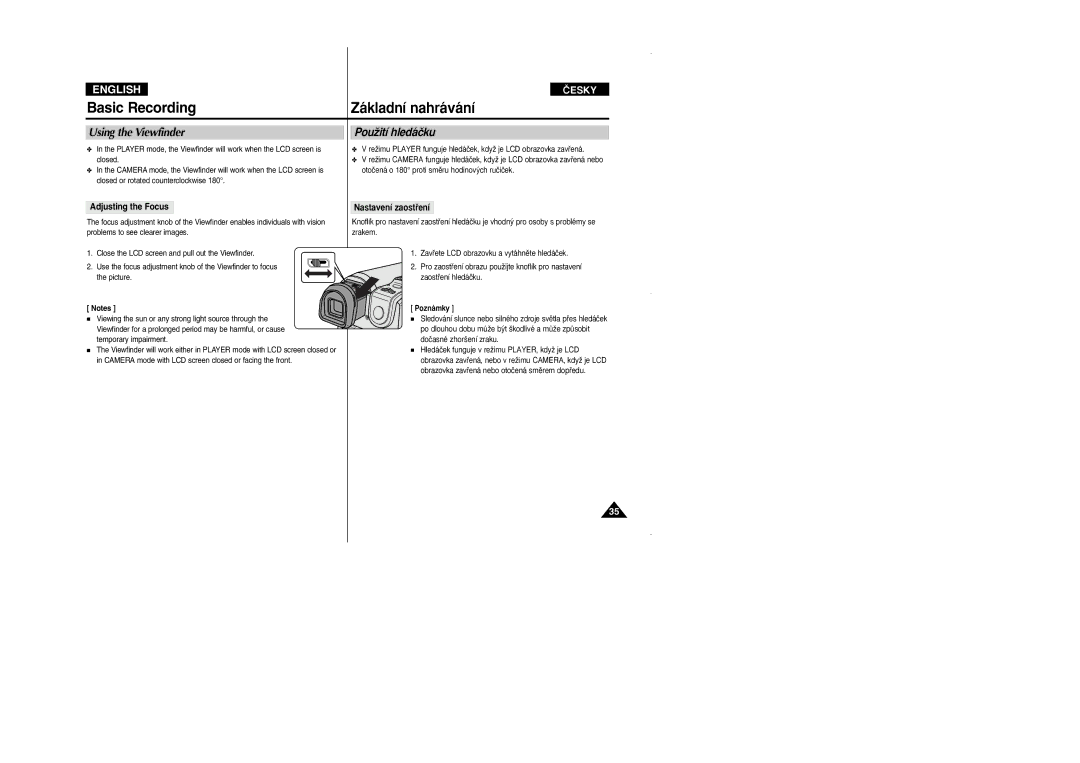 Samsung VP D 352 i manual Basic Recording, Using the Viewfinder PouÏití hledáãku, Adjusting the Focus, Nastavení zaostﬁení 