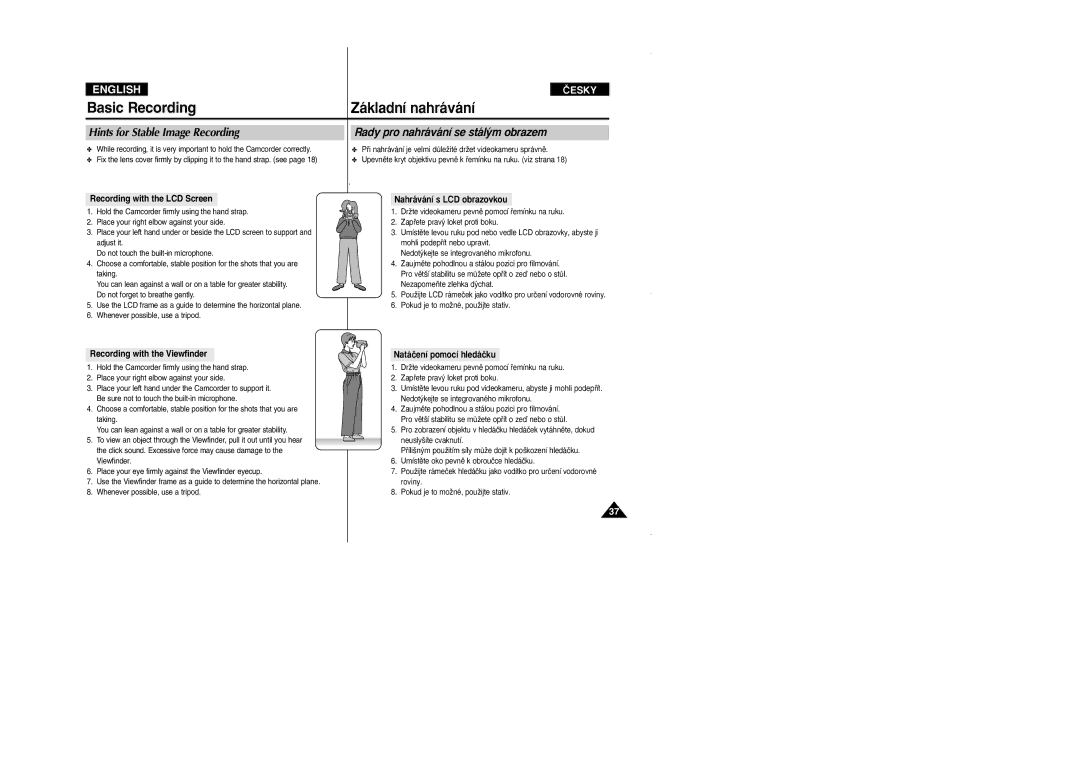Samsung VP D 352 i manual Basic Recording Základní nahrávání, Hints for Stable Image Recording, Nahrávání s LCD obrazovkou 