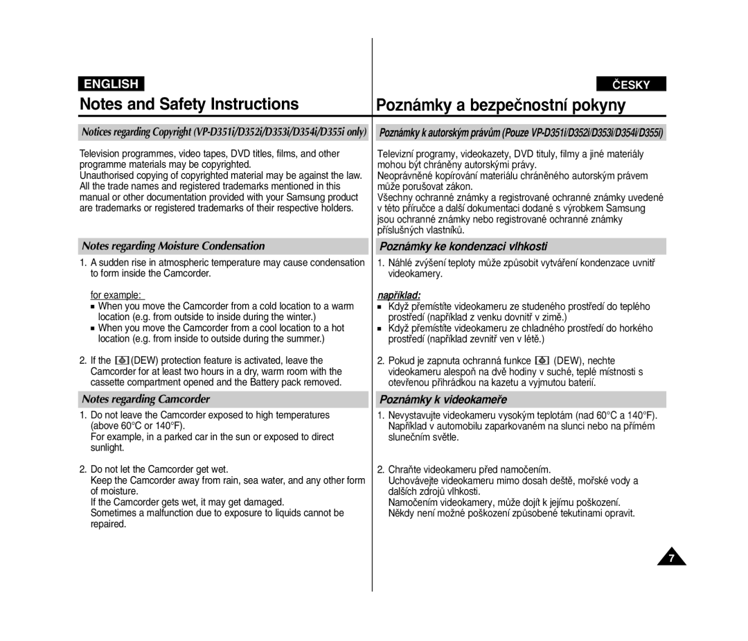 Samsung VP D 352 i manual Poznámky ke kondenzaci vlhkosti, Poznámky k videokameﬁe, Napﬁíklad 