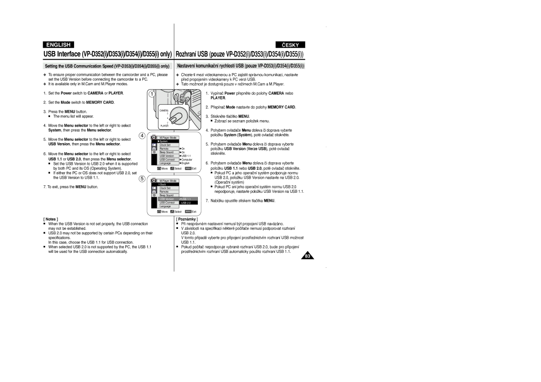 Samsung VP D 352 i manual USB Version, then press the Menu selector, USB 1.1 or USB 2.0, then press the Menu selector 