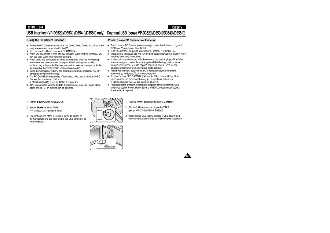 Samsung VP D 352 i manual Set the Mode switch to TAPE. VP-D353i/D354i/D355i only 