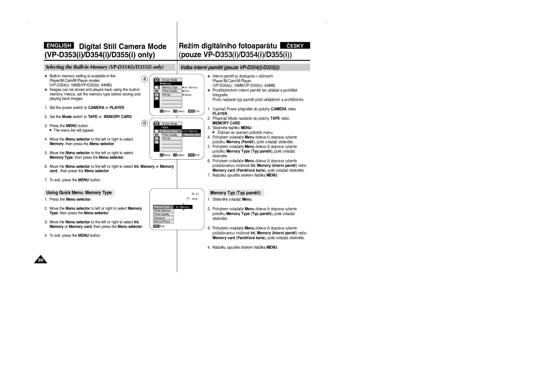 Samsung VP D 352 i manual Using Quick Menu Memory Type, PoloÏku Memory Type Typ pamûti, poté ovladaã, Memory Typ Typ pamûti 