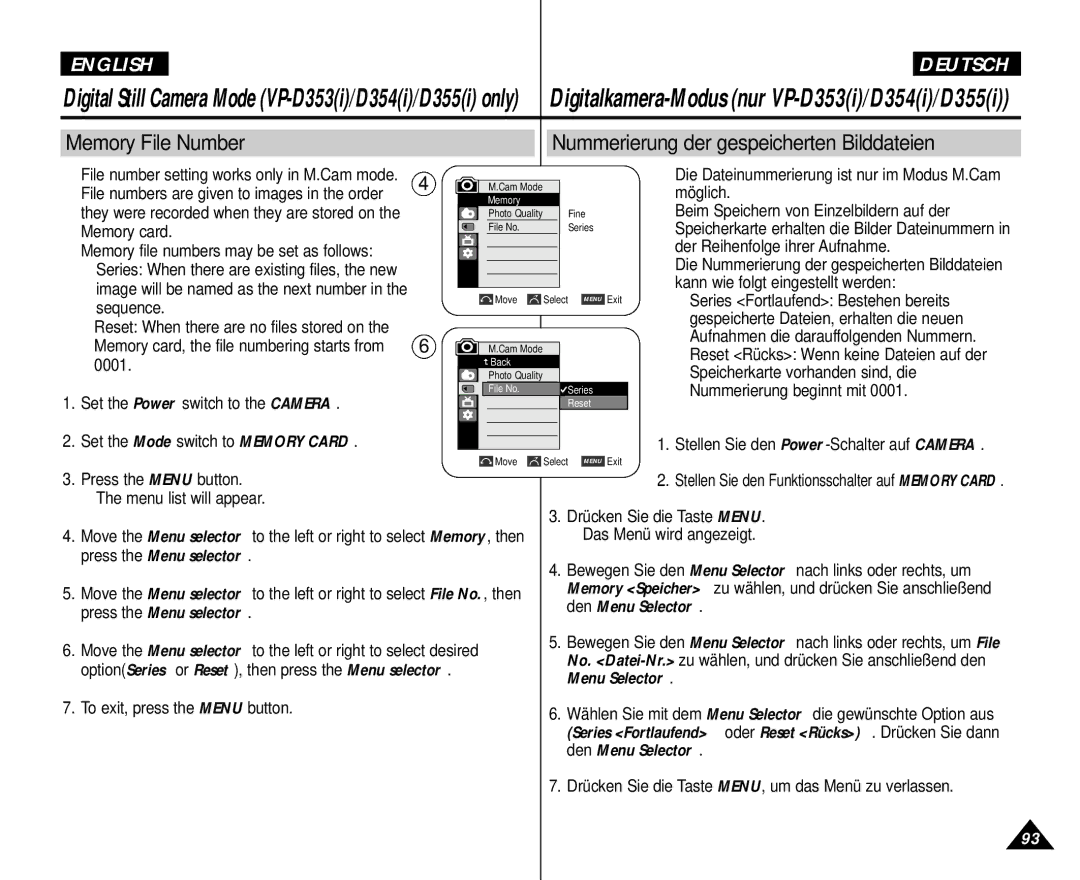 Samsung VP D 354 i Die Dateinummerierung ist nur im Modus M.Cam möglich, File number setting works only in M.Cam mode 