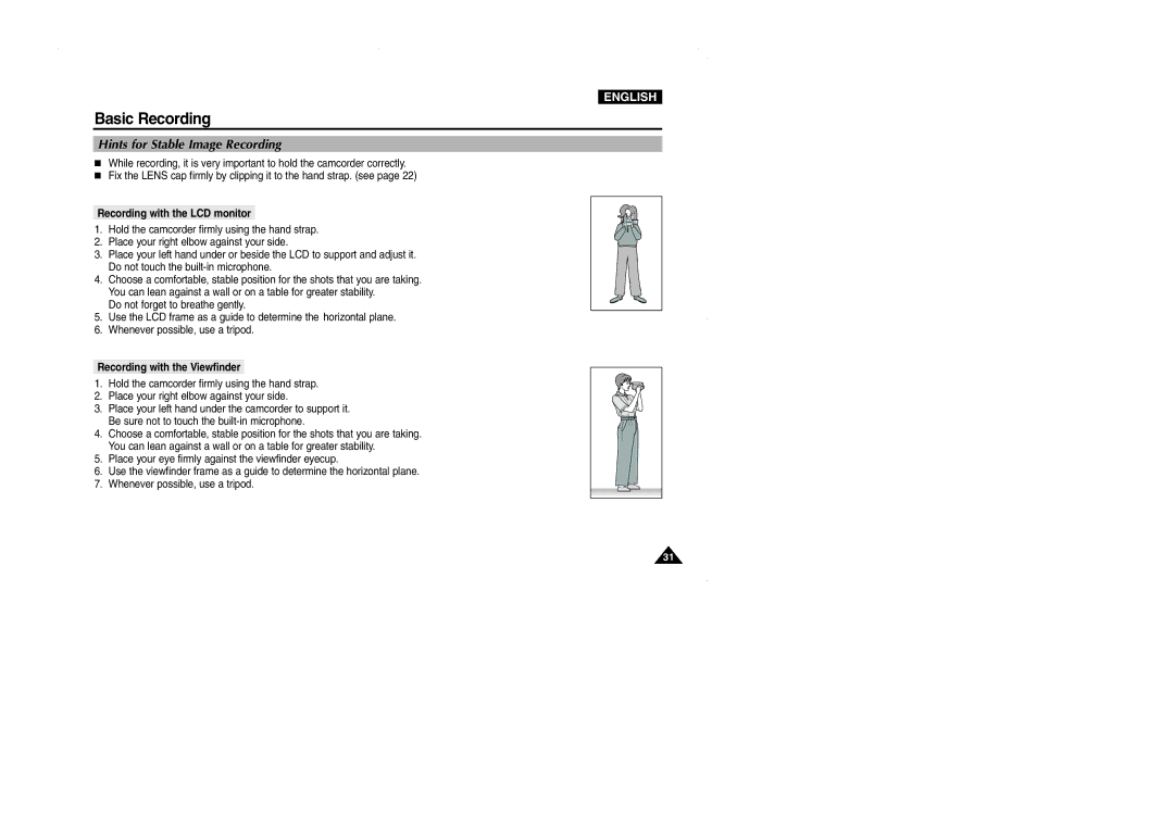 Samsung D103, VP-D101, D105 Hints for Stable Image Recording, Recording with the LCD monitor, Recording with the Viewfinder 