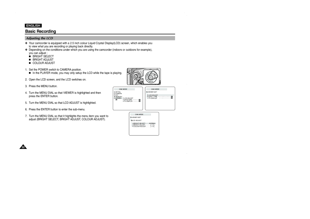 Samsung VP-D101, D105, D102D, D103 manual Adjusting the LCD, Bright Select Bright Adjust Colour Adjust 