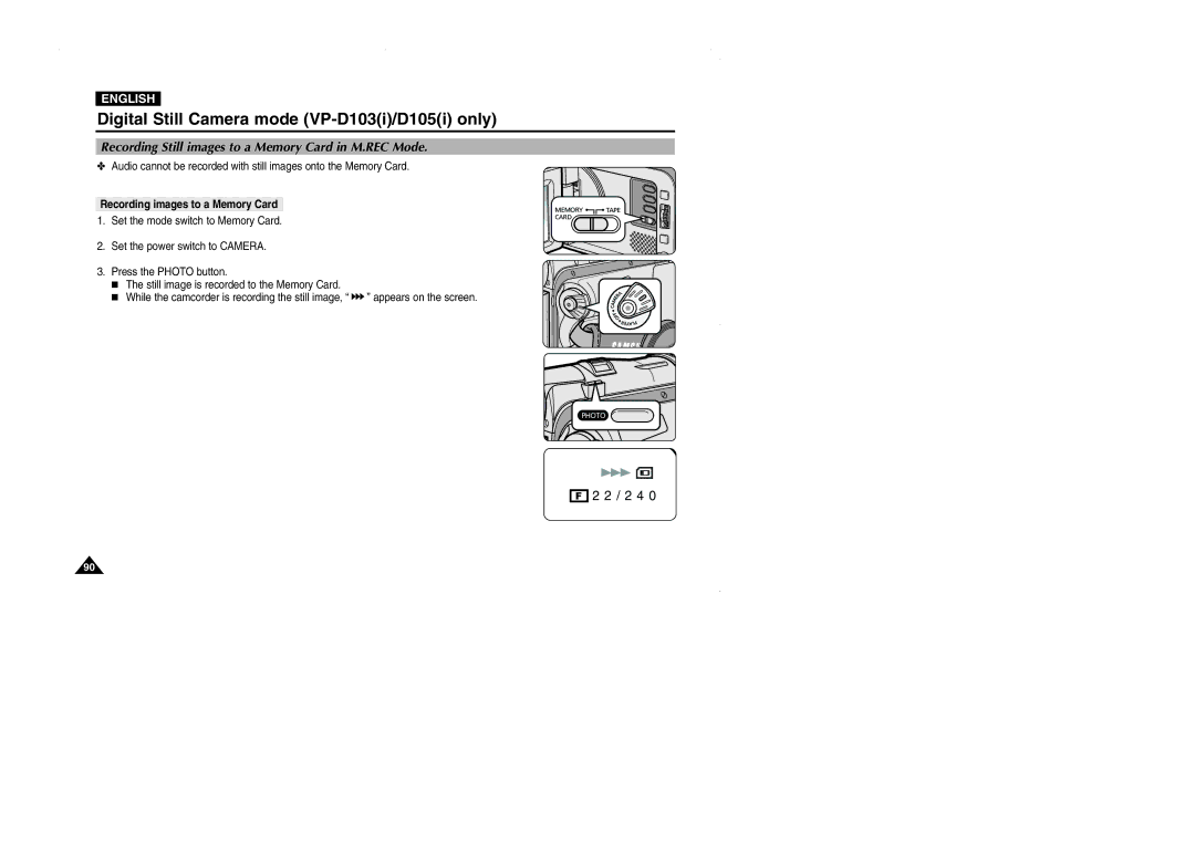 Samsung D102D, VP-D101, D105, D103 Recording Still images to a Memory Card in M.REC Mode, Recording images to a Memory Card 