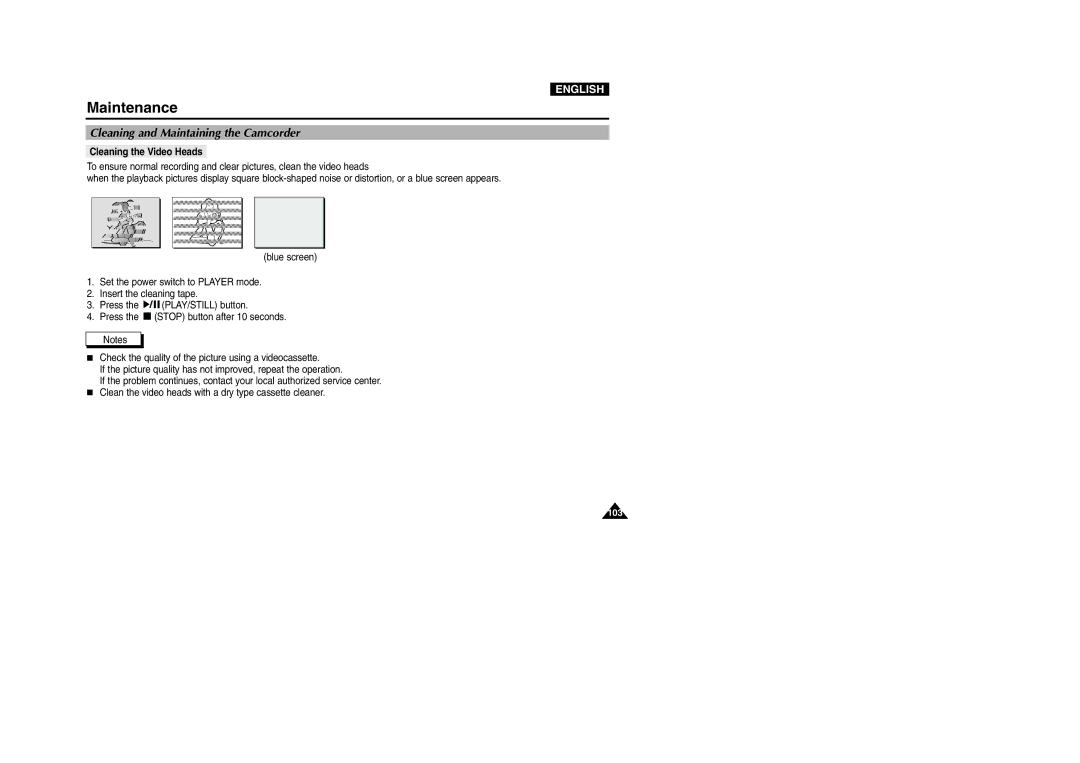 Samsung D102D(i), VP-D101(i), D103(i), D105(i) manual Cleaning and Maintaining the Camcorder, Cleaning the Video Heads 