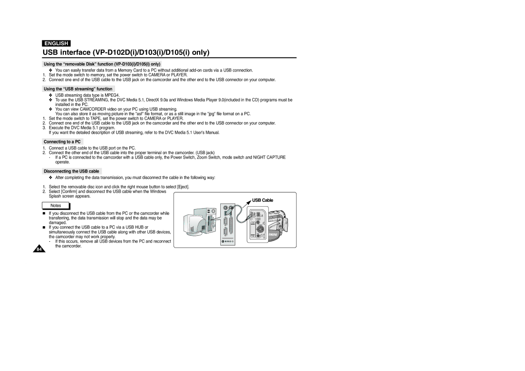 Samsung VP-D101(i), D103(i), D105(i), D102D(i) manual USB Cable, Using the removable Disk function VP-D103i/D105i only 