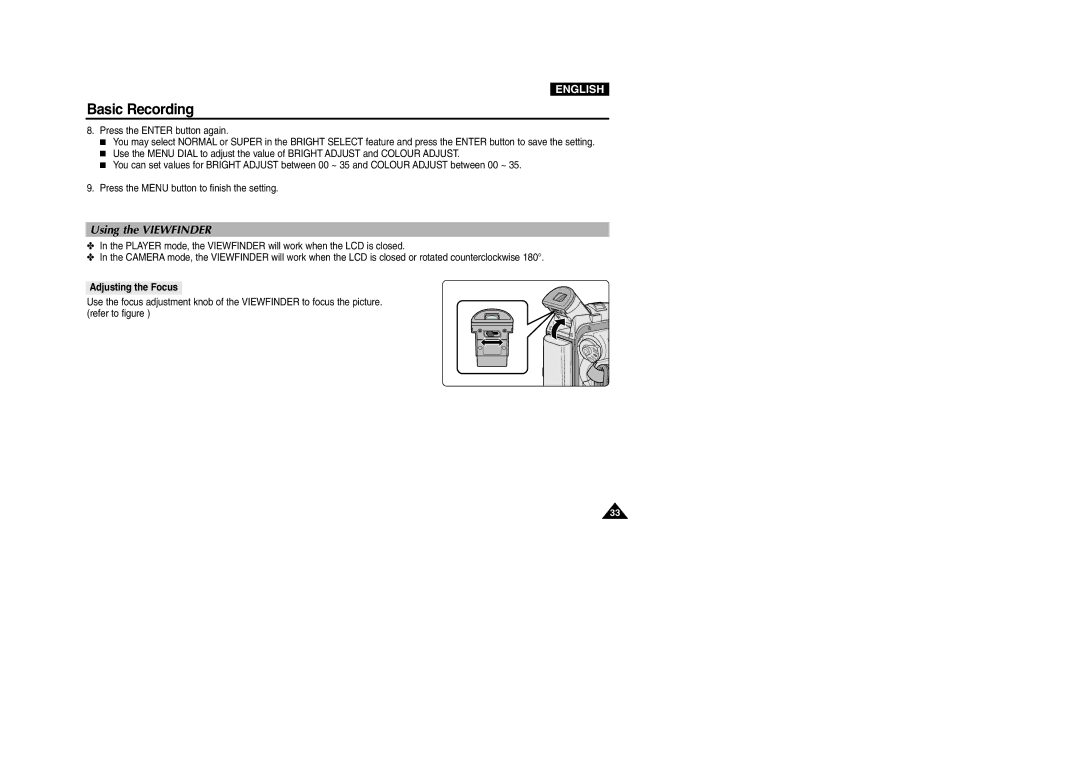 Samsung VP-D107I manual Using the Viewfinder, Adjusting the Focus 