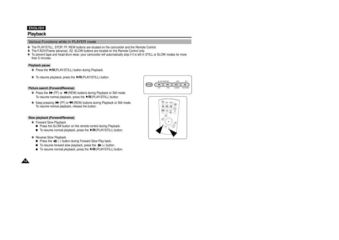 Samsung VP-D107I manual Various Functions while in Player mode, Playback pause, Picture search Forward/Reverse 