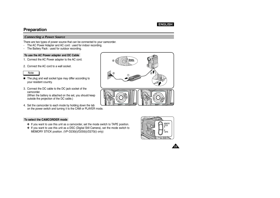 Samsung VP-D200 manual Connecting a Power Source, To use the AC Power adapter and DC Cable, To select the Camcorder mode 