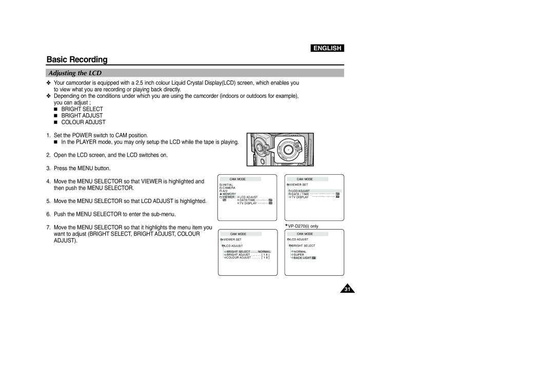 Samsung VP-D200 manual Adjusting the LCD, Bright Select Bright Adjust Colour Adjust 