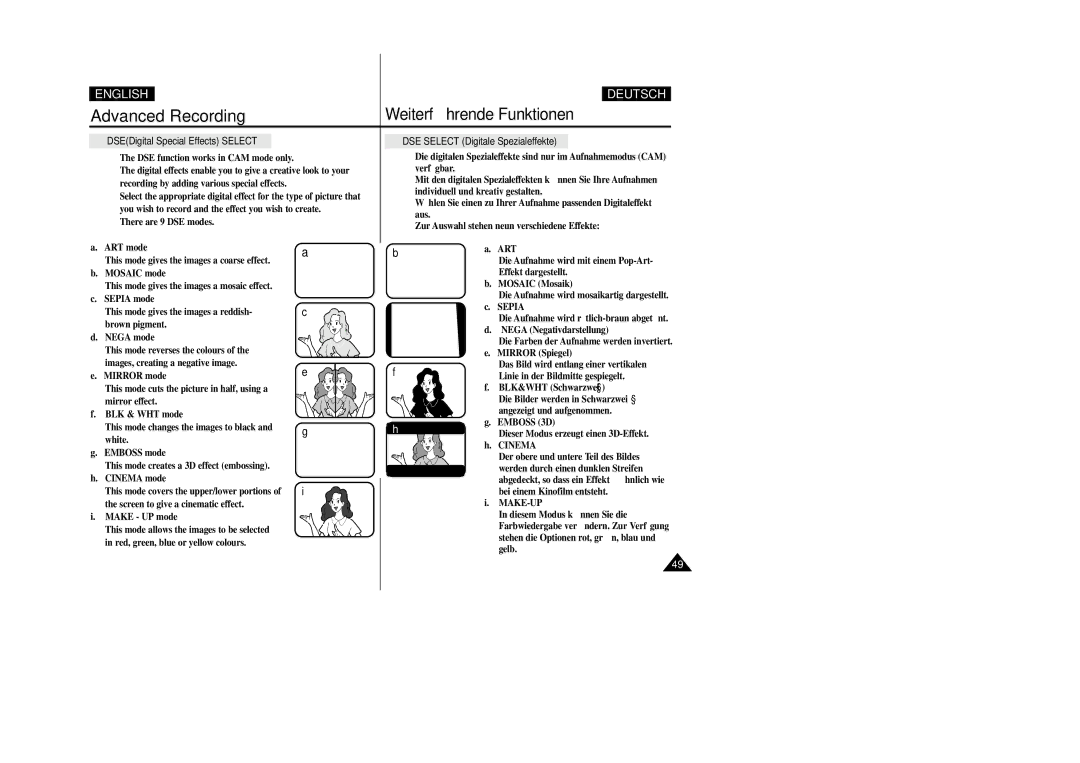 Samsung VP-D200 manual There are 9 DSE modes ART mode, White, Effekt dargestellt, BLK&WHT Schwarzweiß, Emboss 3D, Cinema 