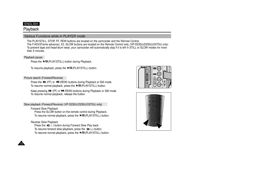 Samsung VP-D200(I) manual Various Functions while in Player mode, Playback pause, Picture search Forward/Reverse 