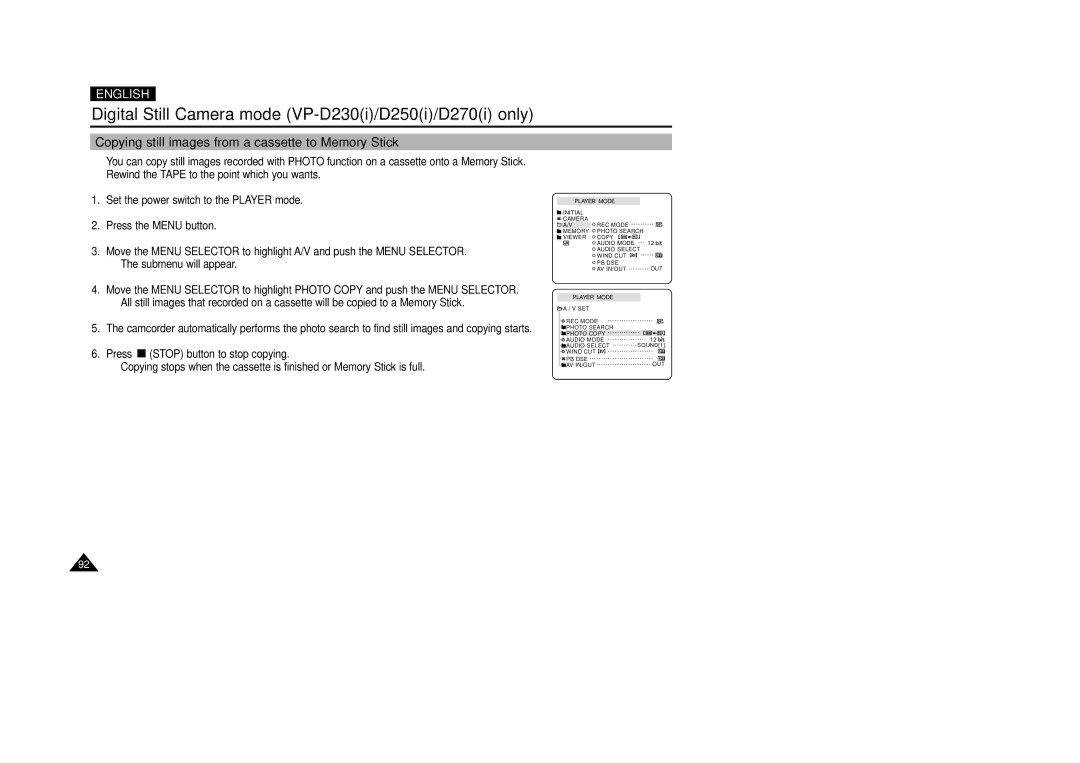 Samsung VP-D200(I) manual Copying still images from a cassette to Memory Stick 