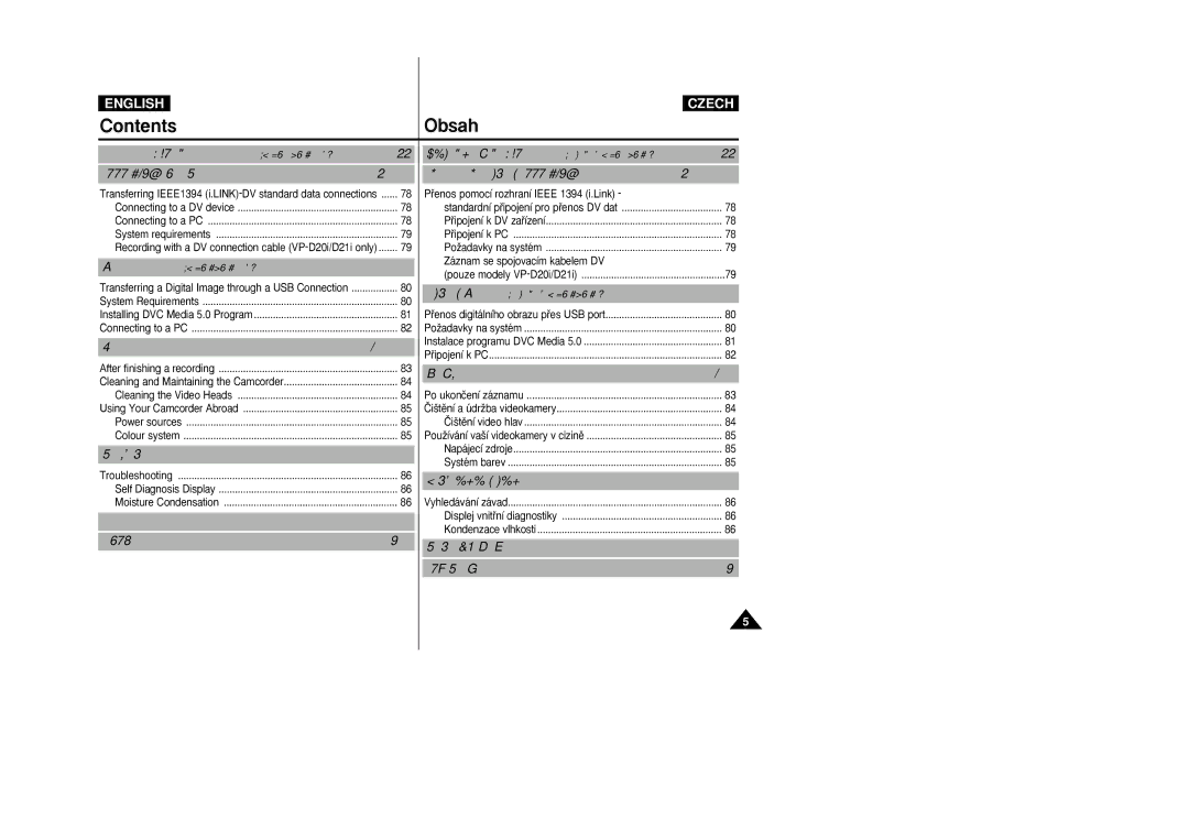 Samsung VP-D20i, VP-D21i manual Pﬁenos pomocí rozhraní Ieee 1394 i.Link, Záznam se spojovacím kabelem DV, Napájecí zdroje 