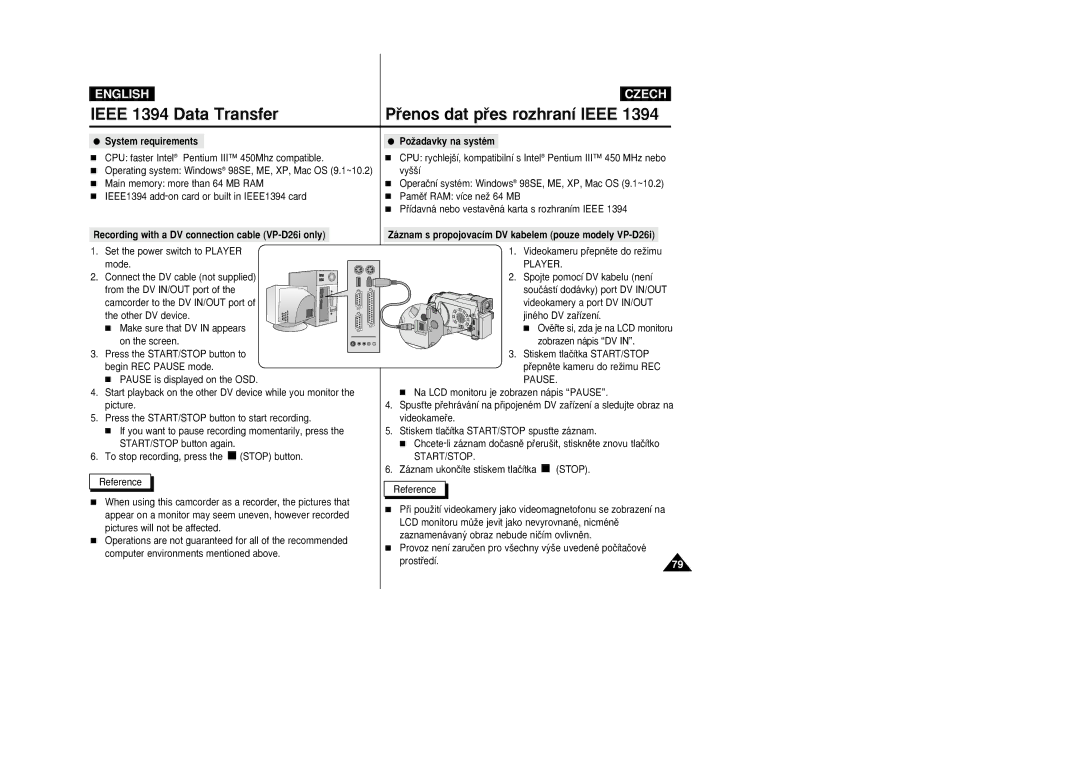 Samsung manual System requirements, PoÏadavky na systém, Recording with a DV connection cable VP-D26i only, Pause 