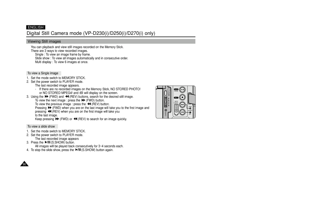 Samsung VP-D200(I), VP-D270, VP-D250, VP-D230 manual Viewing Still images, To view a Single image, To view a slide show 