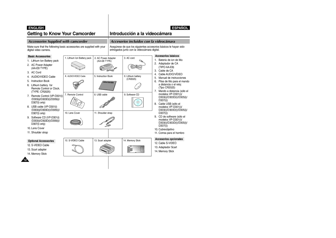 Samsung VP-D300, VP-D307, VP-D305, VP-D303 manual Accessories Supplied with camcorder, Accesorios incluidos con la videocámara 