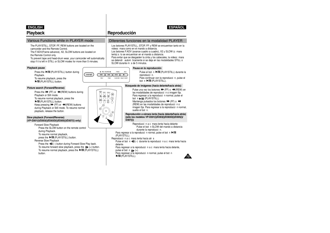 Samsung VP-D303, VP-D307, VP-D305 manual Various Functions while in Player mode, Diferentes funciones en la modalidad Player 