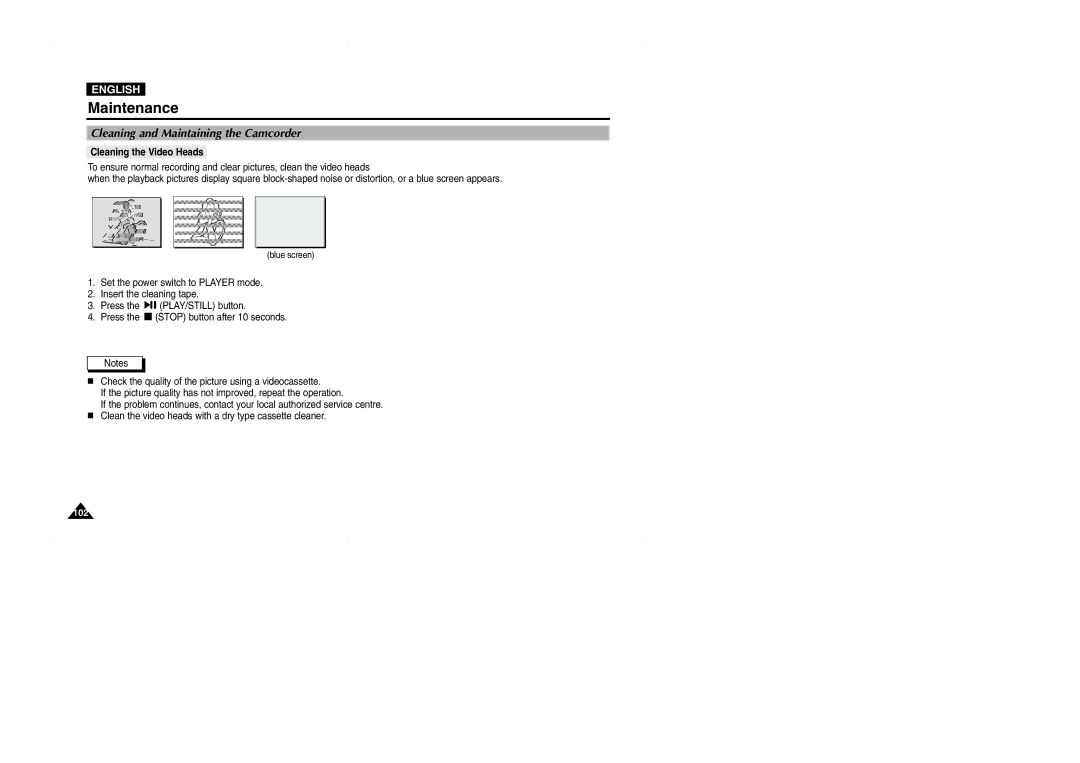 Samsung VP-D323(i), D327(i), D325(i) manual Cleaning and Maintaining the Camcorder, Cleaning the Video Heads 