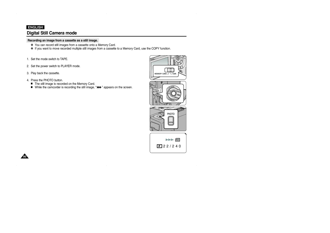 Samsung VP-D323(i), D327(i), D325(i) manual Recording an image from a cassette as a still image 