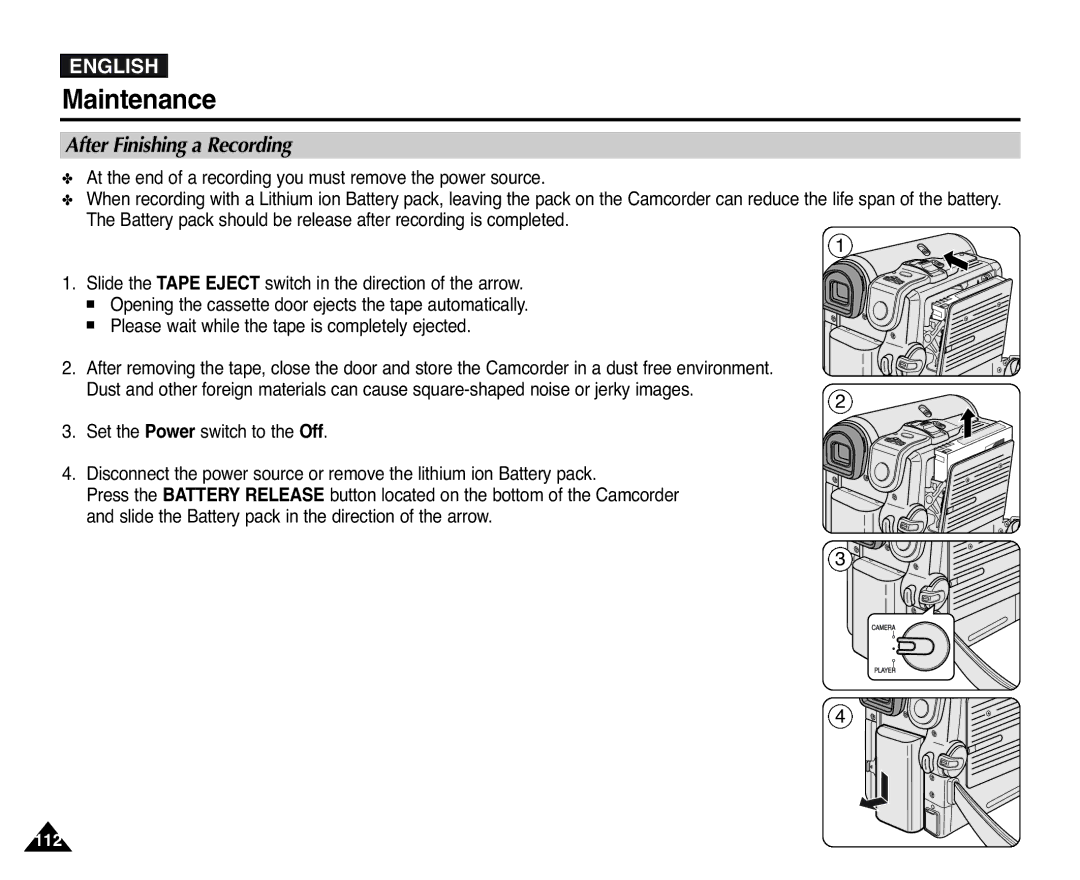 Samsung D355(i), VP-D351(i) Maintenance, After Finishing a Recording, Please wait while the tape is completely ejected 