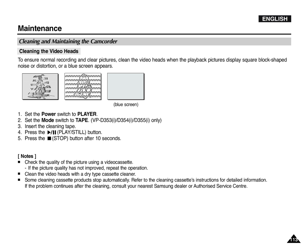 Samsung D352(i), VP-D351(i), D353(i), D355(i), D354(i) manual Cleaning and Maintaining the Camcorder, Cleaning the Video Heads 