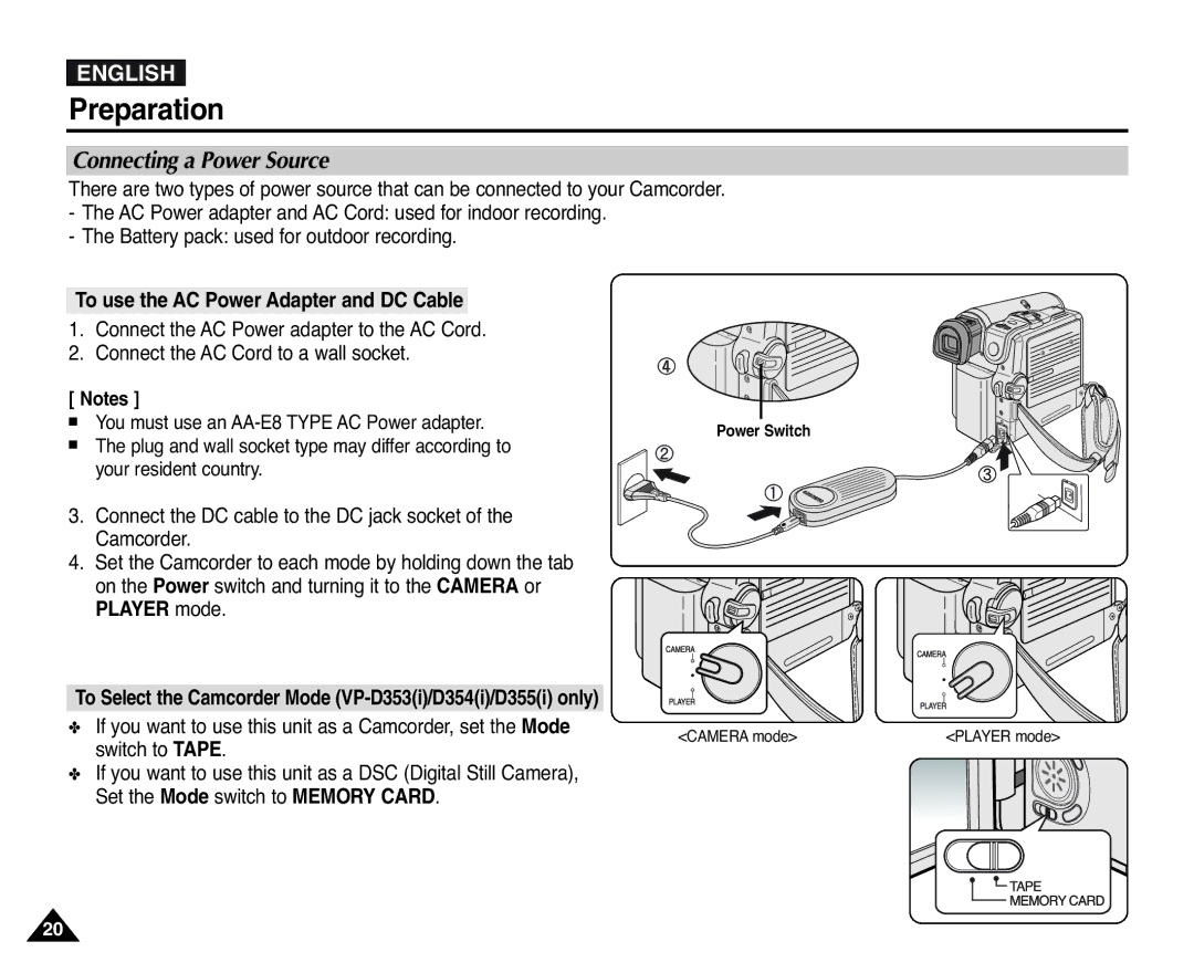 Samsung VP-D351(i), D353(i), D355(i) manual Connecting a Power Source, To use the AC Power Adapter and DC Cable, Set the Mode 