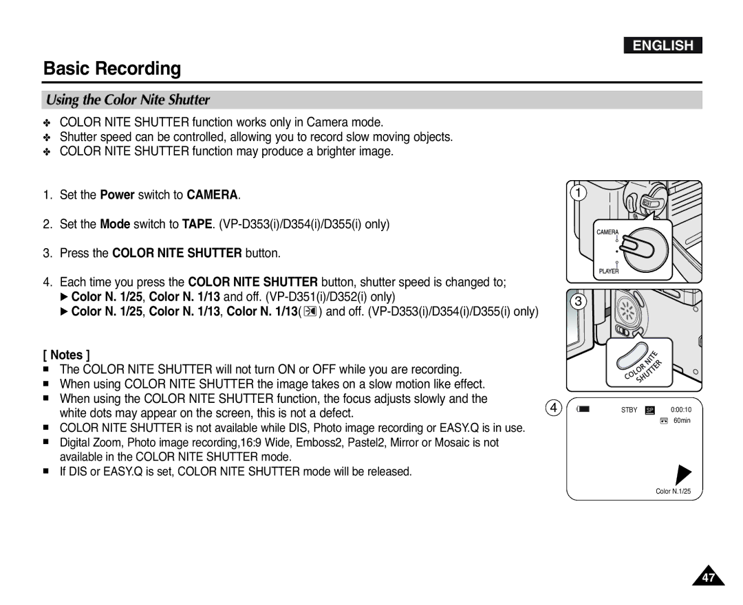 Samsung D355(i), VP-D351(i), D353(i), D352(i), D354(i) manual Using the Color Nite Shutter, Press the Color Nite Shutter button 