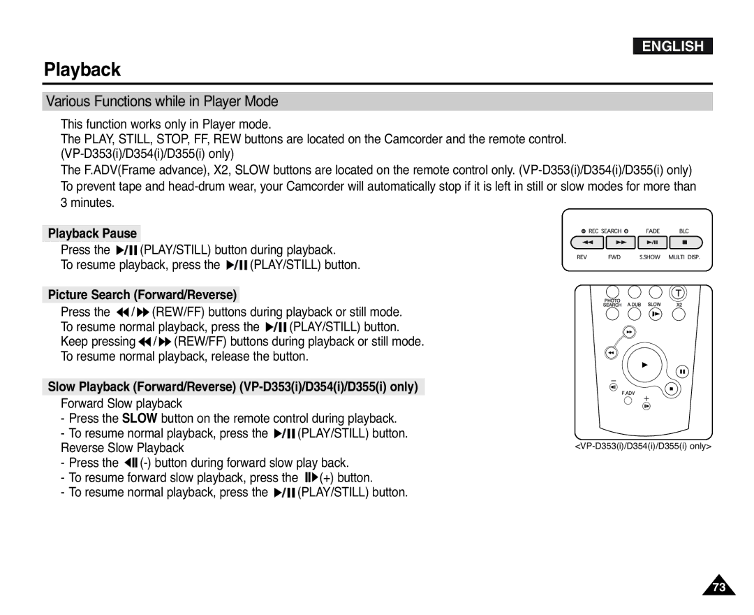 Samsung D352(i), D353(i) Various Functions while in Player Mode, Playback Pause, Picture Search Forward/Reverse, + button 