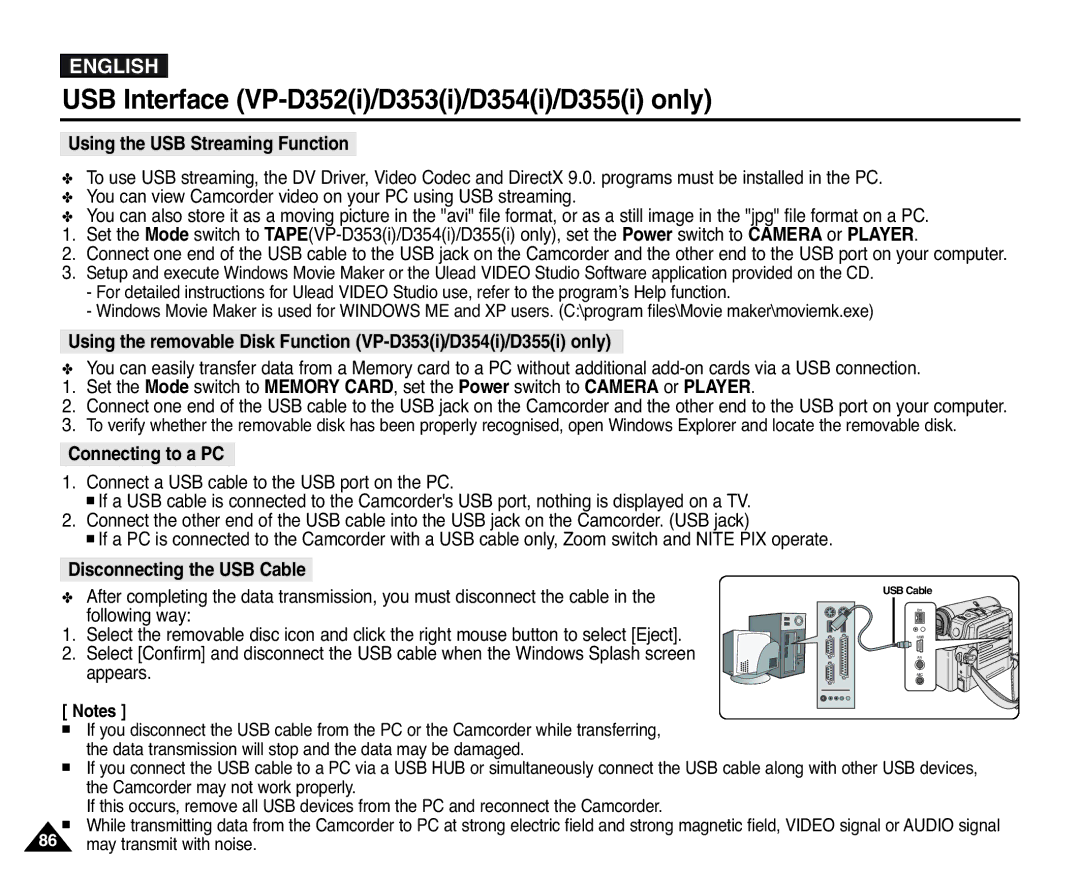 Samsung D353(i), VP-D351(i) Using the USB Streaming Function, Using the removable Disk Function VP-D353i/D354i/D355i only 